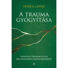 A trauma gyógyítása     13.95 + 1.95 Royal Mail